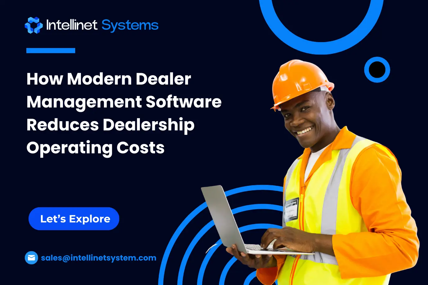 Modern dealer management software reducing dealership operating costs