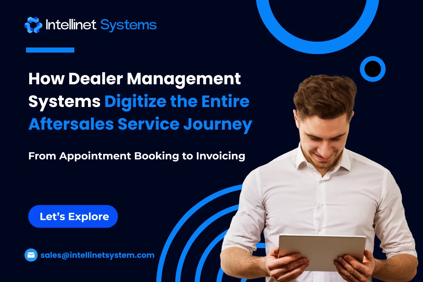 Digitization of the aftersales service journey using Intelli DMS