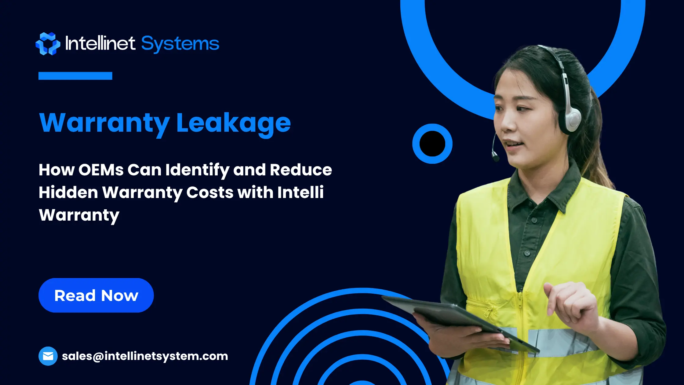 Warranty leakage reduction for automotive OEMs