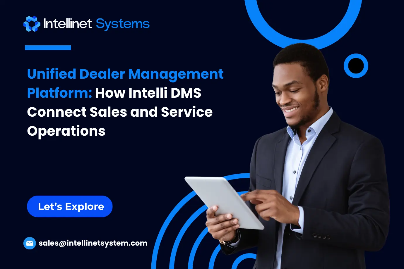 Unified dealer management platform for connected OEM sales and service operations