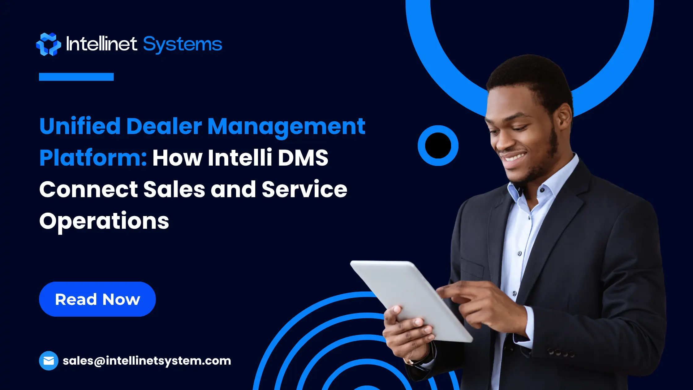 Unified dealer management platform connecting sales and service operations for OEMs