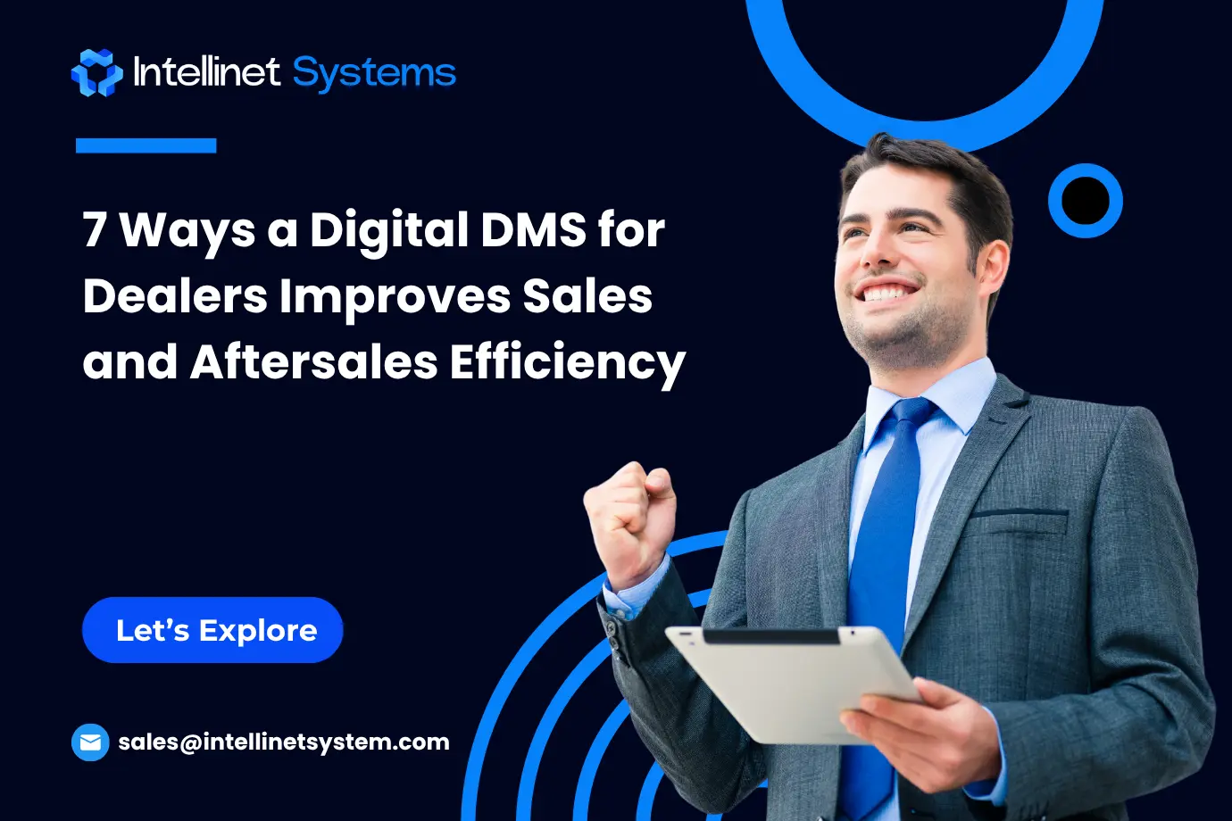 Digital dealer management system for sales and aftersales efficiency
