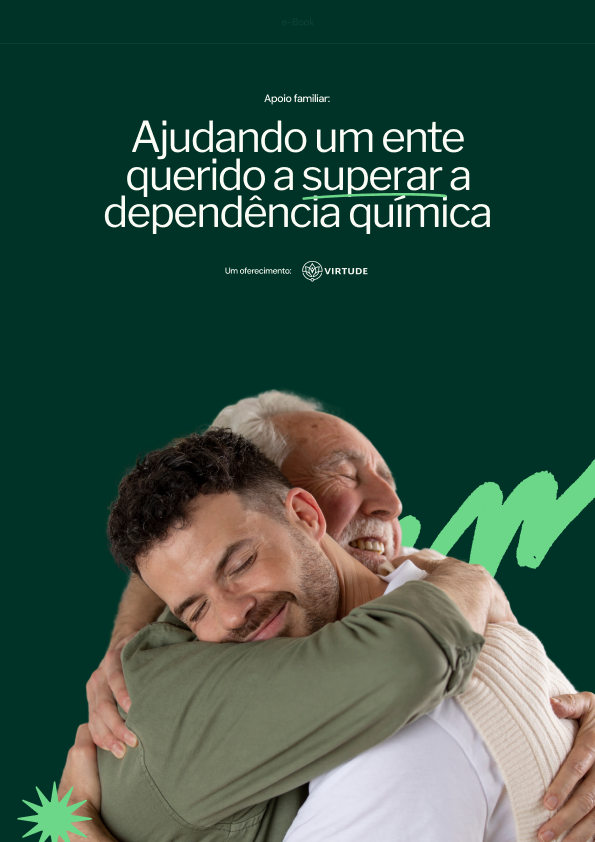 Mini-livro: Ajudando um ente querido a superar a dependência química