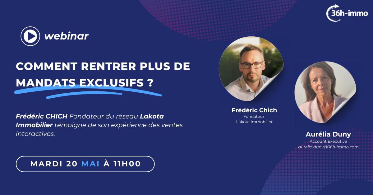 Témoignage : Comment rentrer plus de mandats exclusifs ?