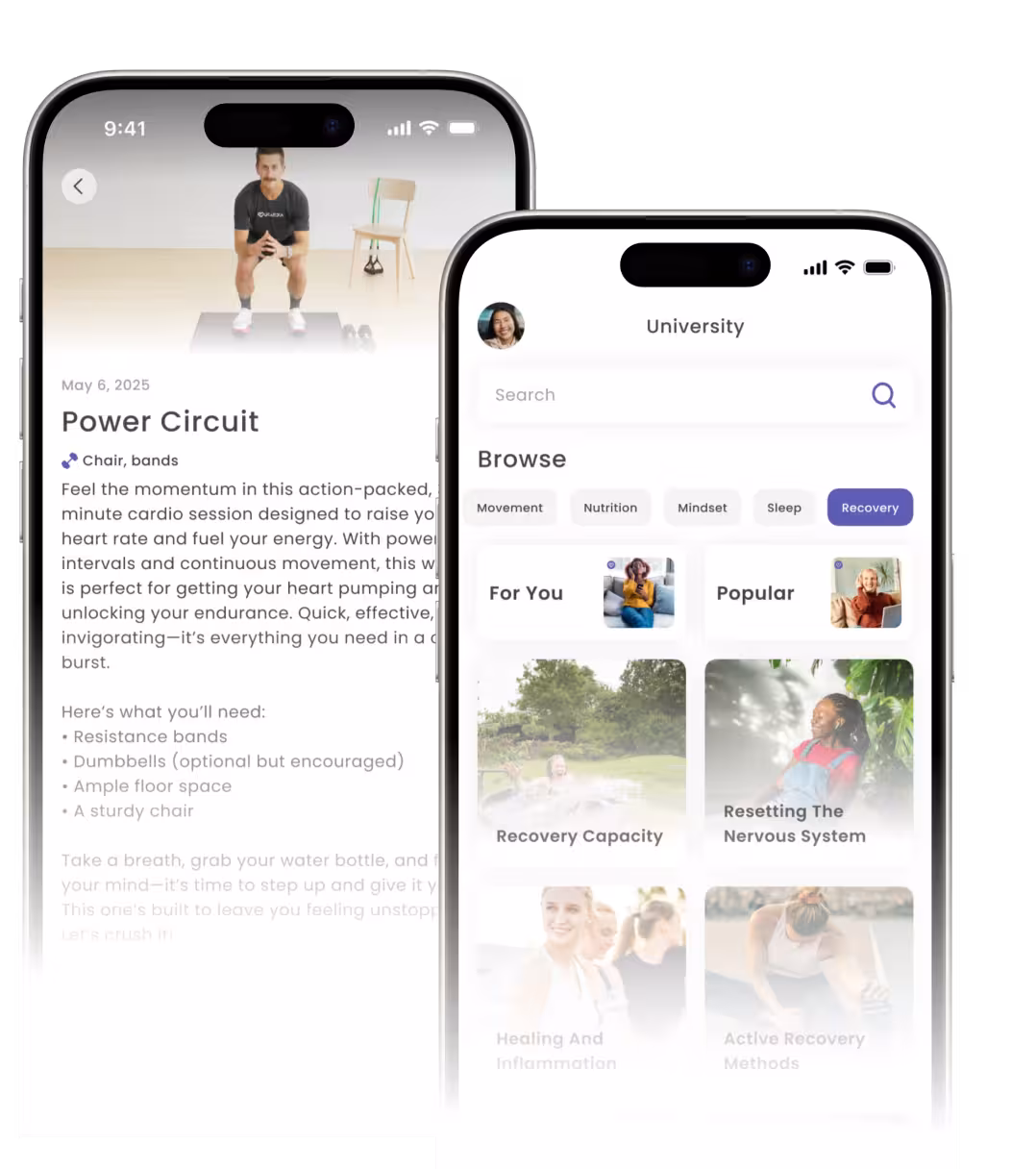 Two smartphones showing a fitness app: one screen displays a Power Circuit workout with a man exercising, the other shows a University section with categories like Movement, Nutrition, Mindset, Sleep, and Recovery.