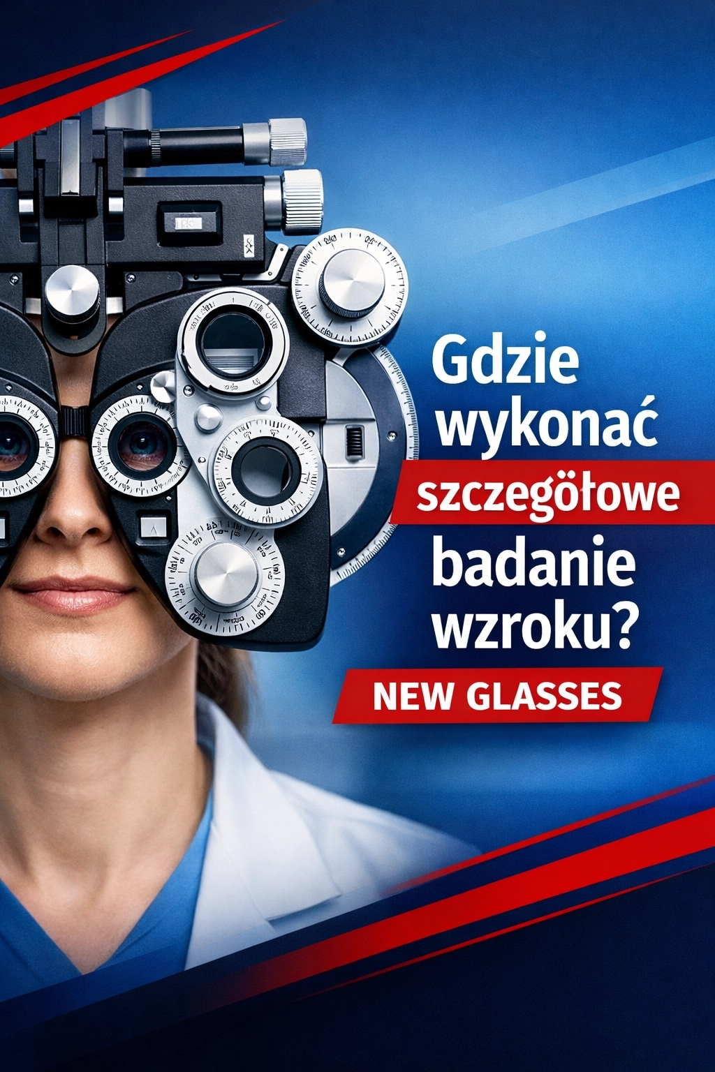 Gdzie wykonać szczegółowe badanie wzroku we Wrocławiu?