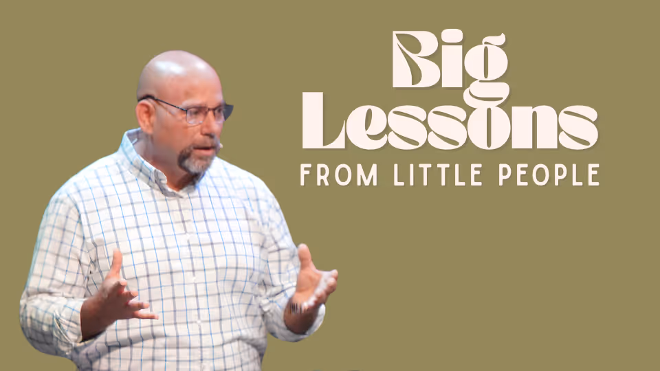 Big Lessons From Little People
