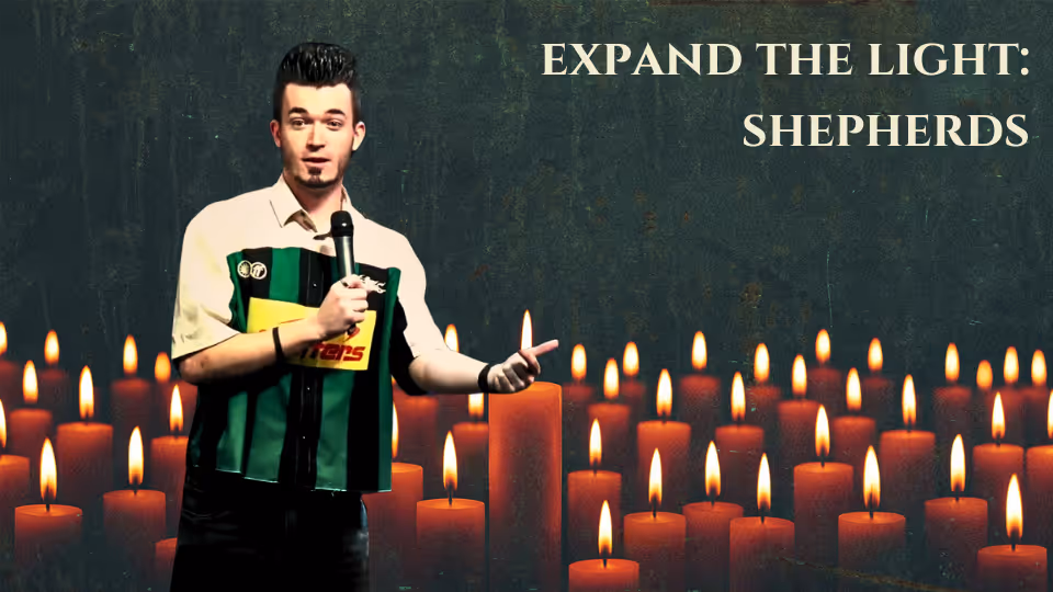 Expand the Light: Shepherds