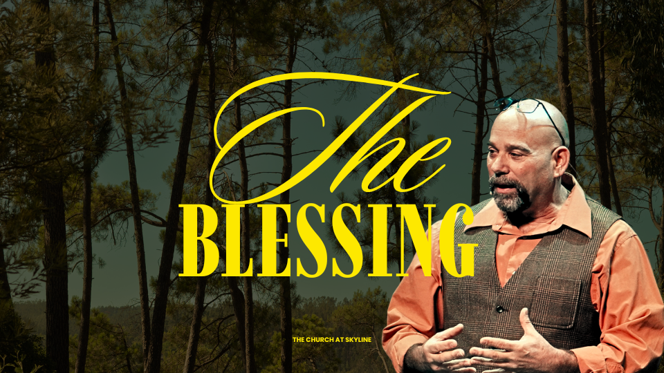 The Blessing: Pastor Butch