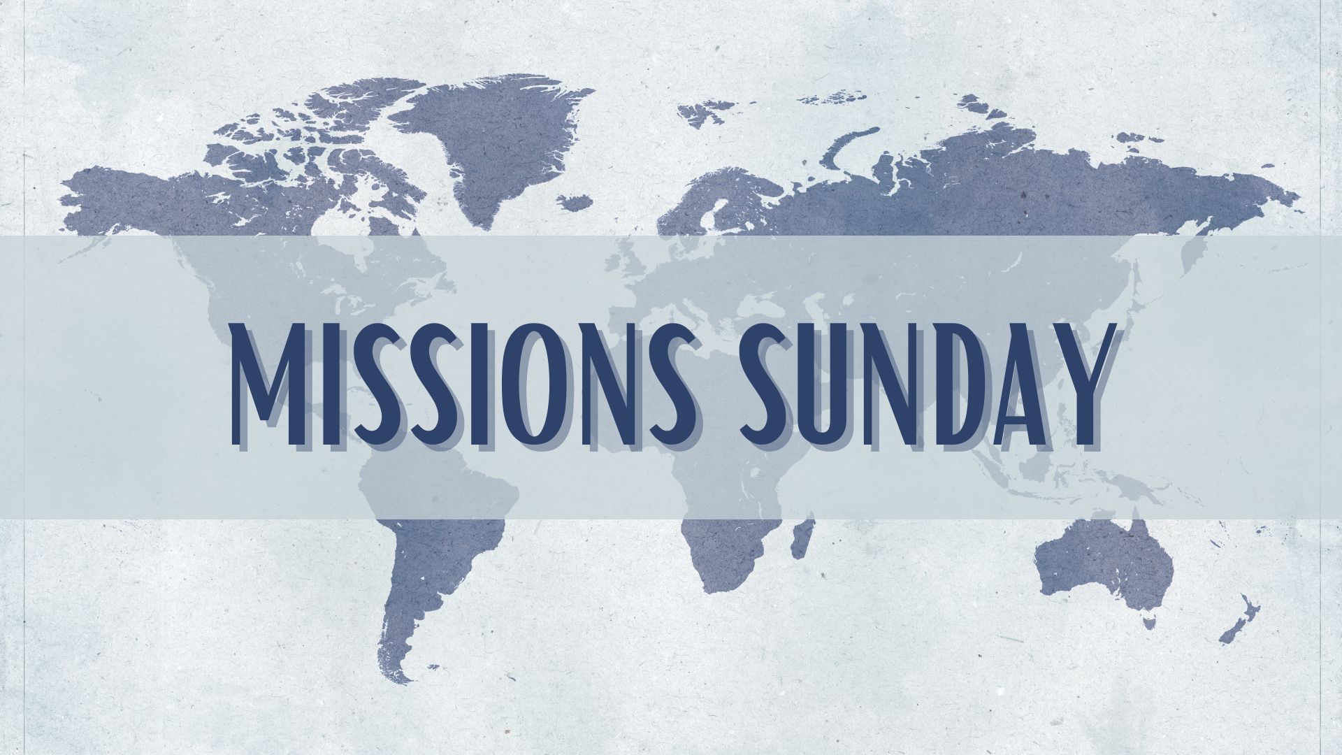 Missions Sunday