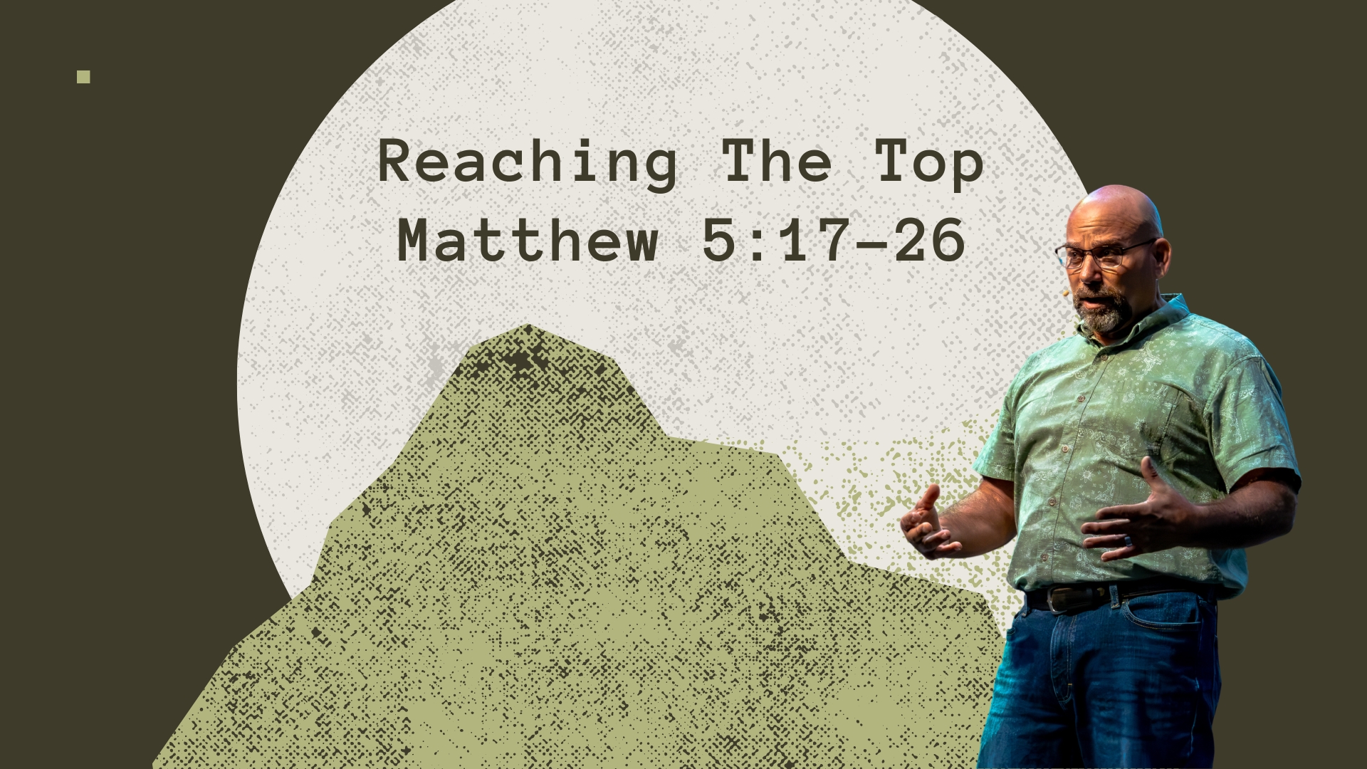 Reaching The Top: Pastor Butch