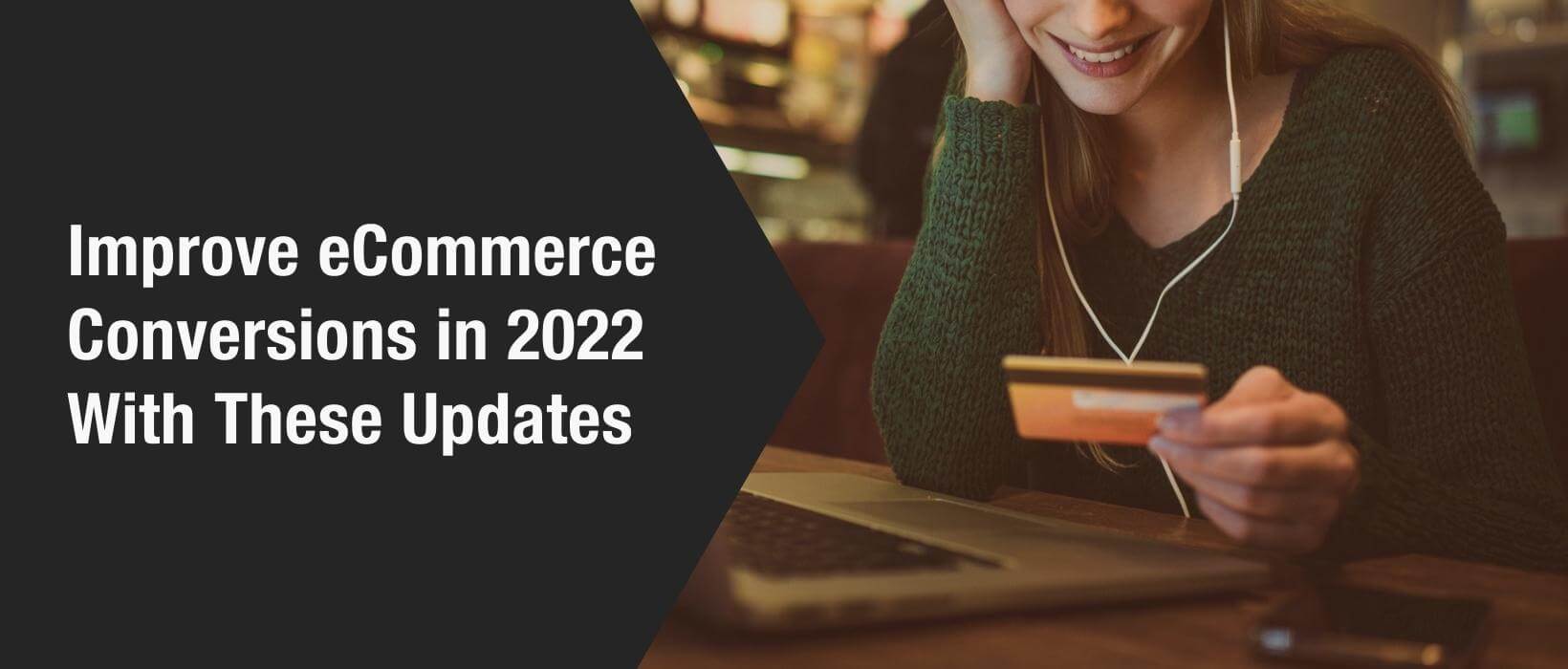 improve ecommerce conversions