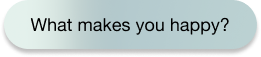 A text message asking what makes you happy.