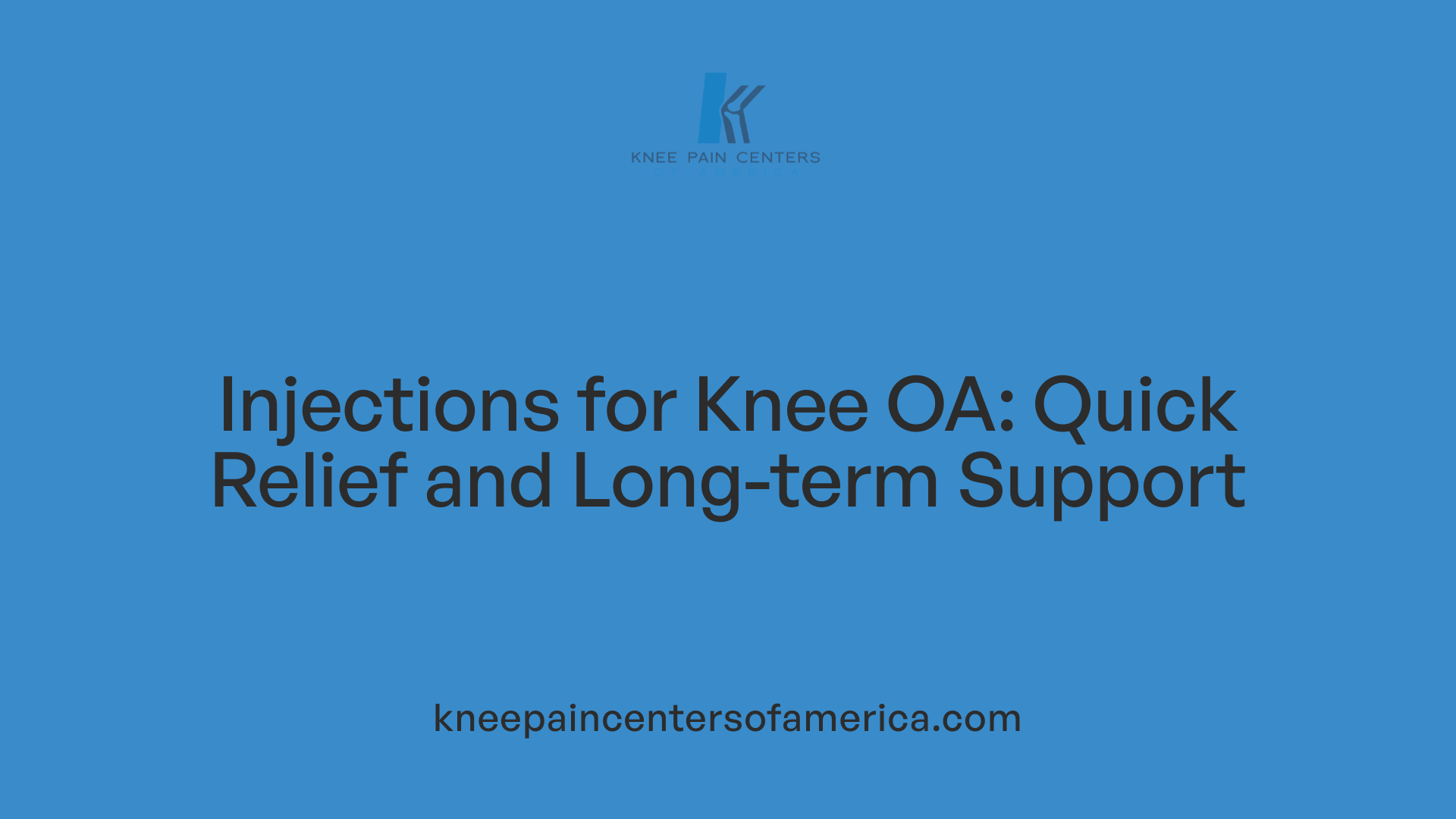 Injections for Knee OA: Quick Relief and Long-term Support