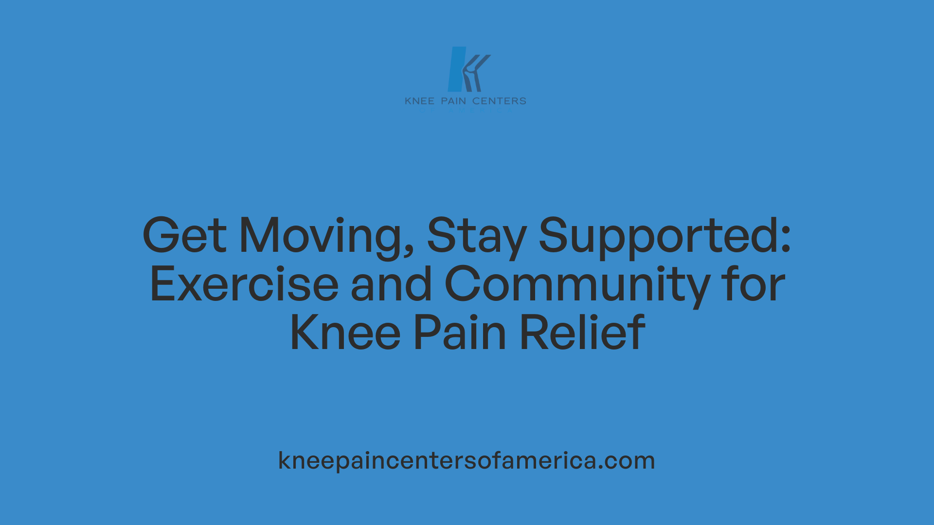 Get Moving, Stay Supported: Exercise and Community for Knee Pain Relief