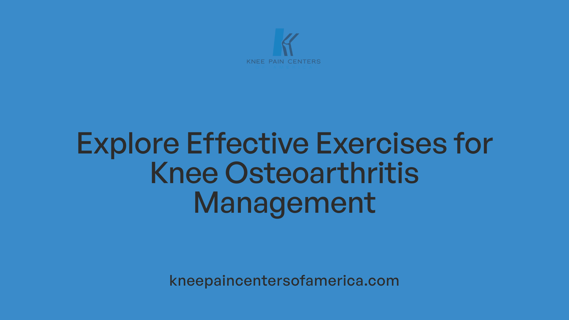 Explore Effective Exercises for Knee Osteoarthritis Management