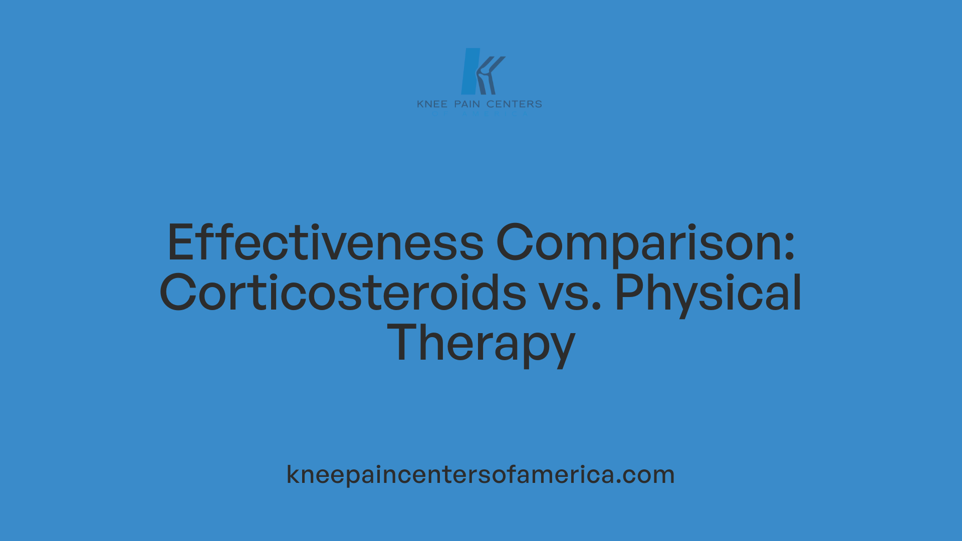Effectiveness Comparison: Corticosteroids vs. Physical Therapy