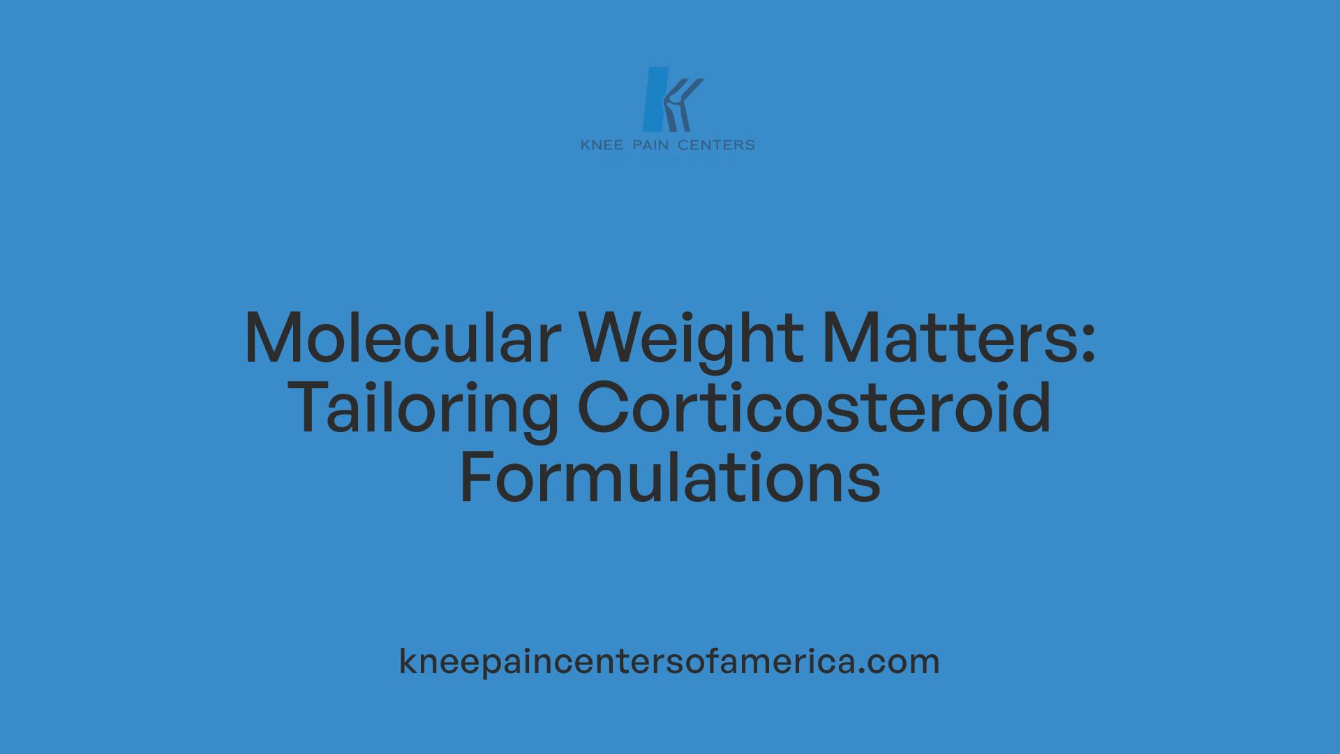 Molecular Weight Matters: Tailoring Corticosteroid Formulations