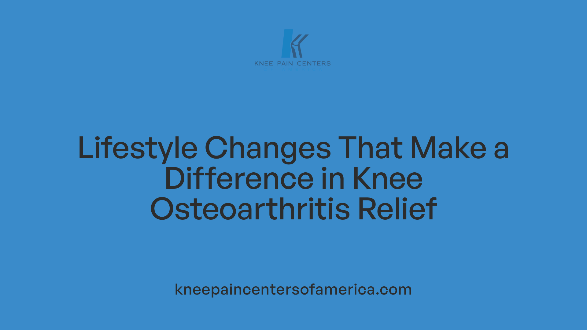 Lifestyle Changes That Make a Difference in Knee Osteoarthritis Relief