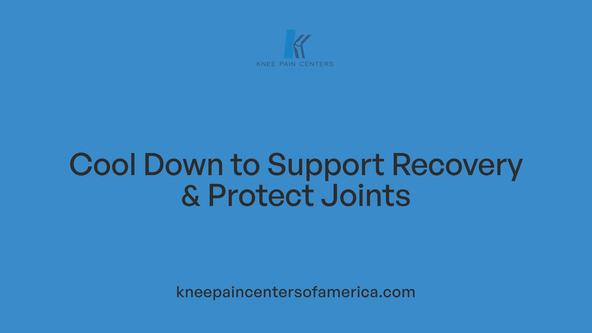 Cool Down to Support Recovery & Protect Joints