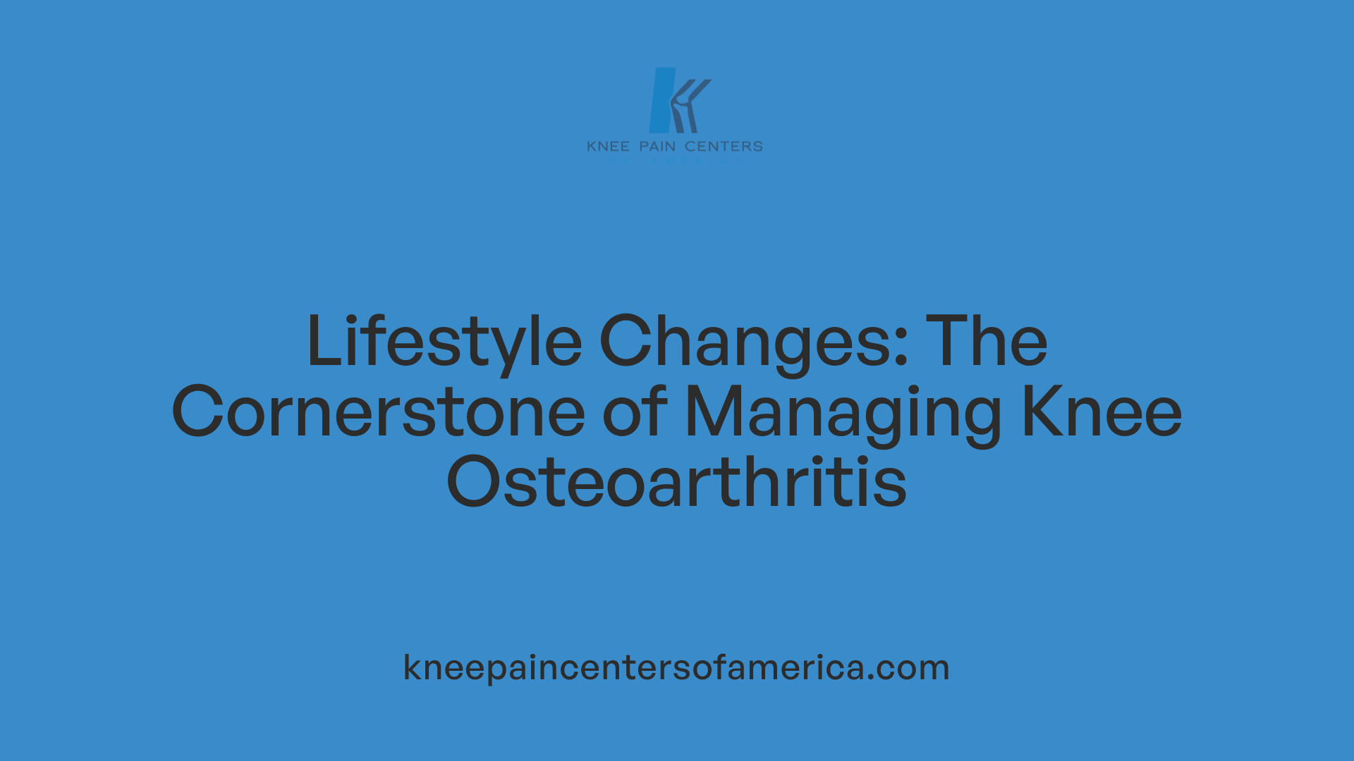 Lifestyle Changes: The Cornerstone of Managing Knee Osteoarthritis