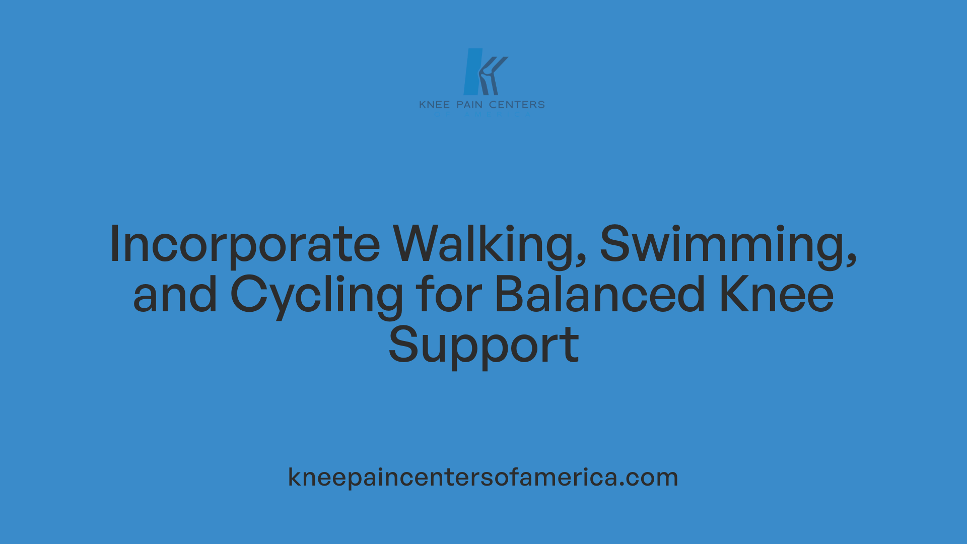 Incorporate Walking, Swimming, and Cycling for Balanced Knee Support