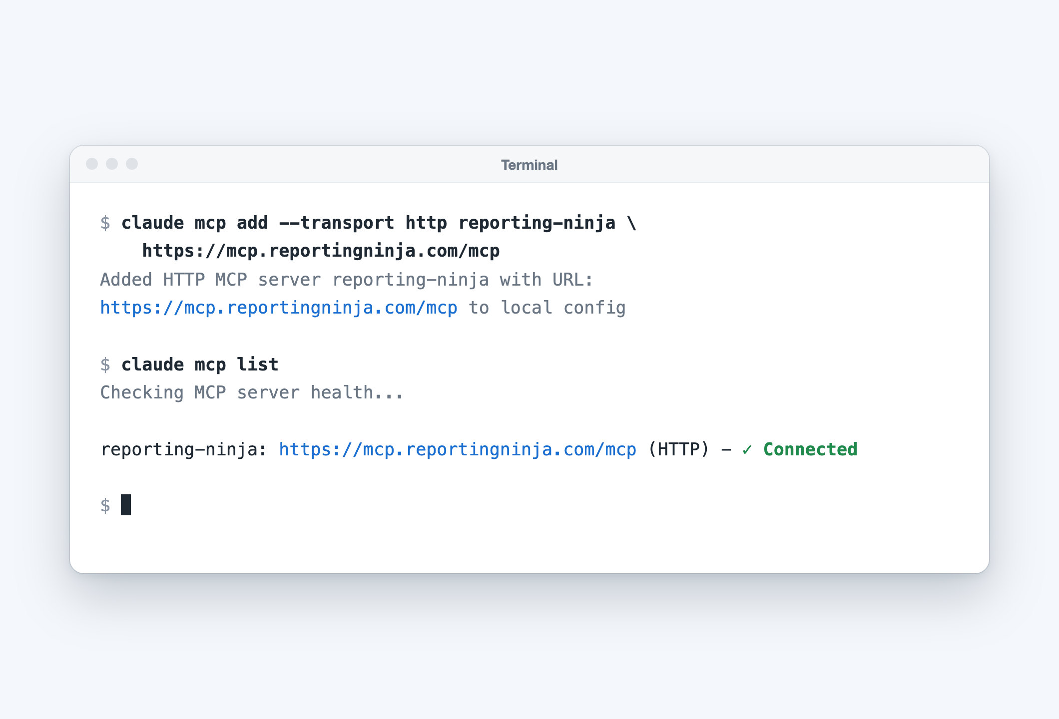 Claude Code in a terminal adding the Reporting Ninja connector and showing it connected