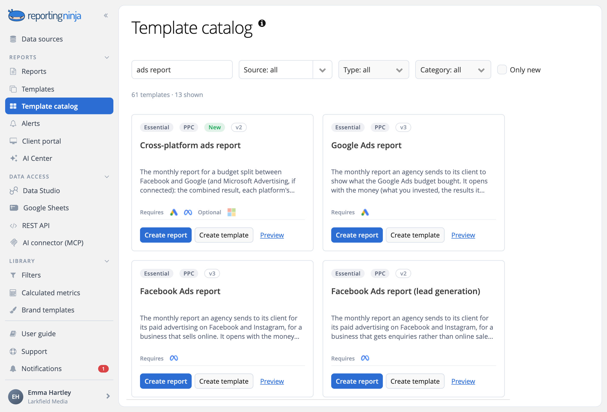 The template catalog with complete reports for each marketing platform