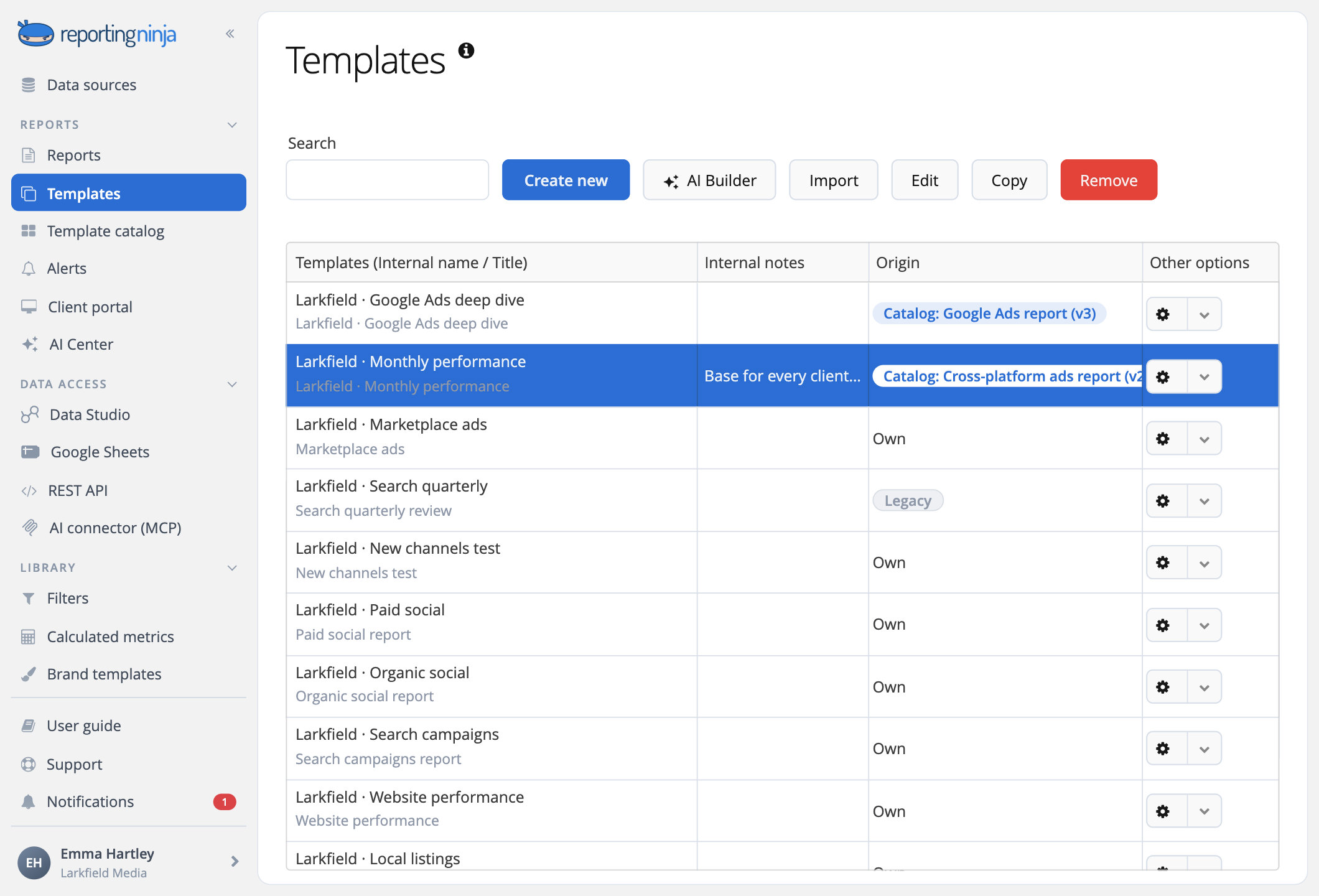 The agency's own report template in the list of templates