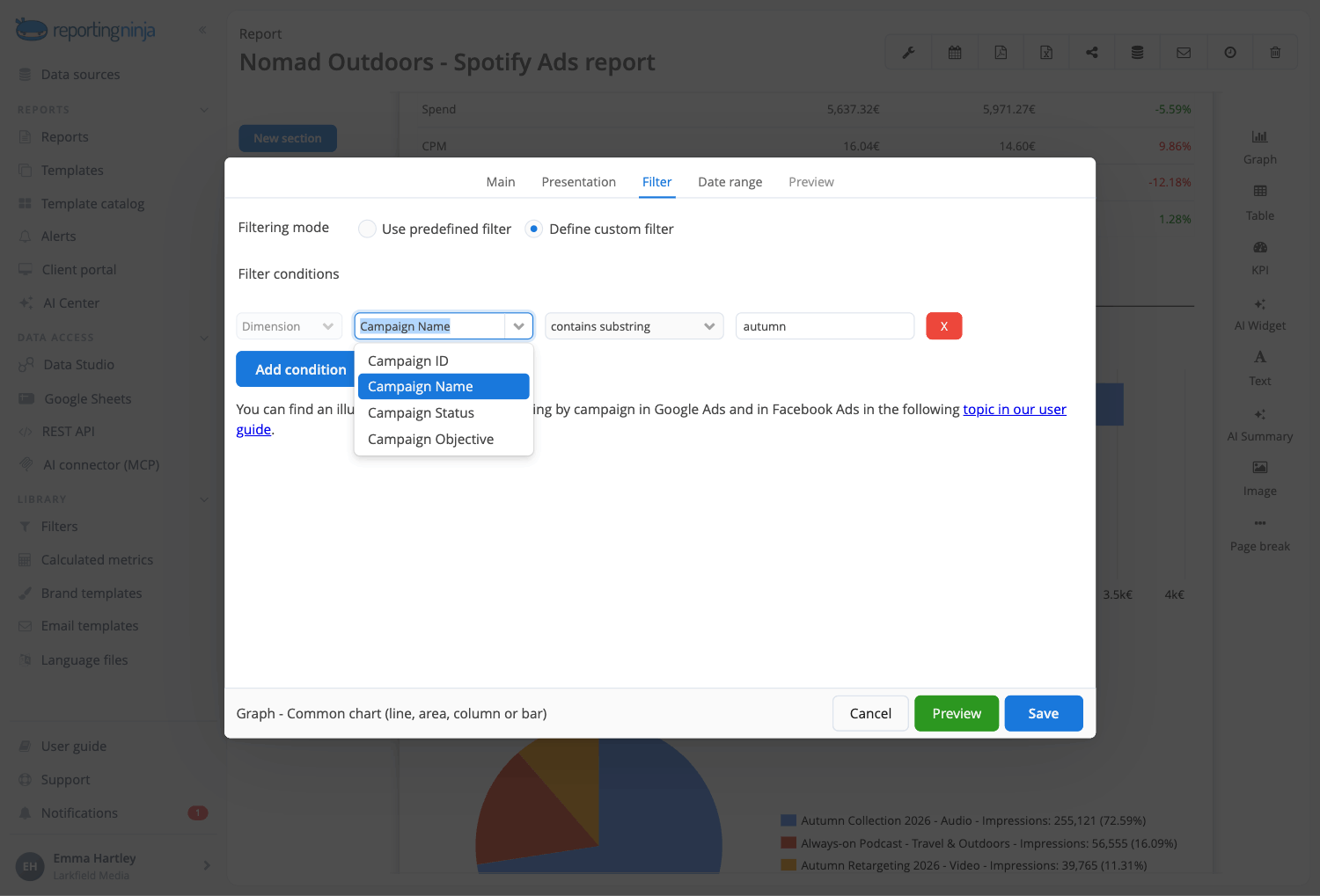Widget filter in Reporting Ninja: Spotify Ads campaign name contains a text