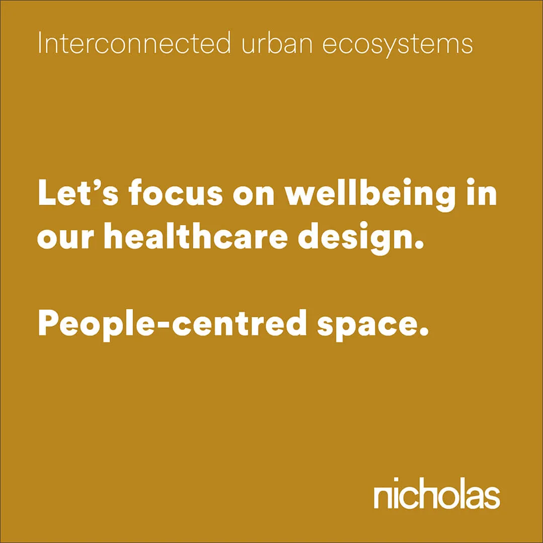 People-Centred Healthcare Design Space, focused on community well-being