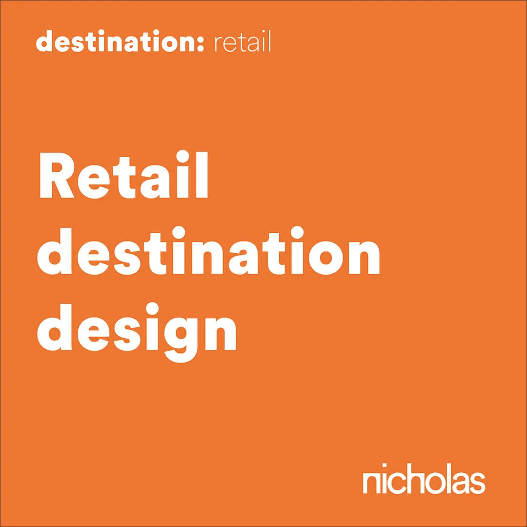 21st century retail as destination design
