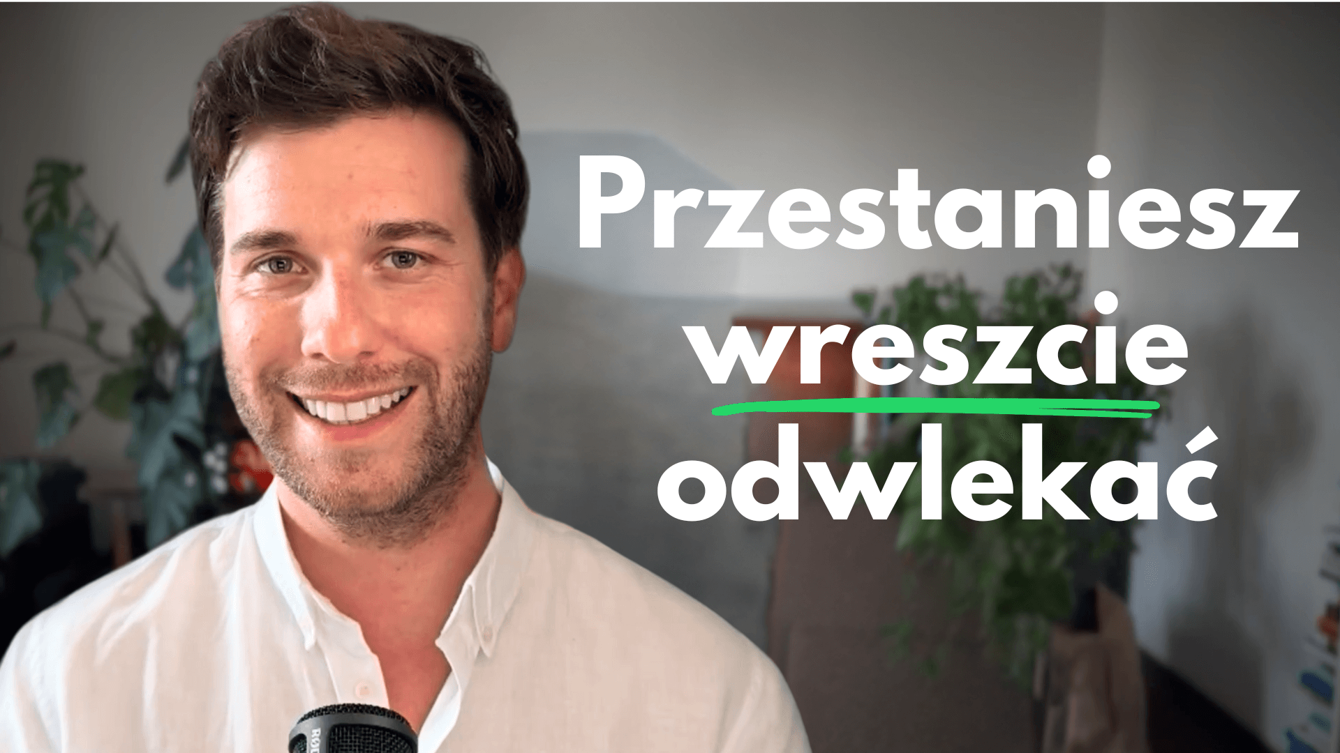 34 sposoby na pokonanie PROKRASTYNACJI (wreszcie przestaniesz odwlekać)