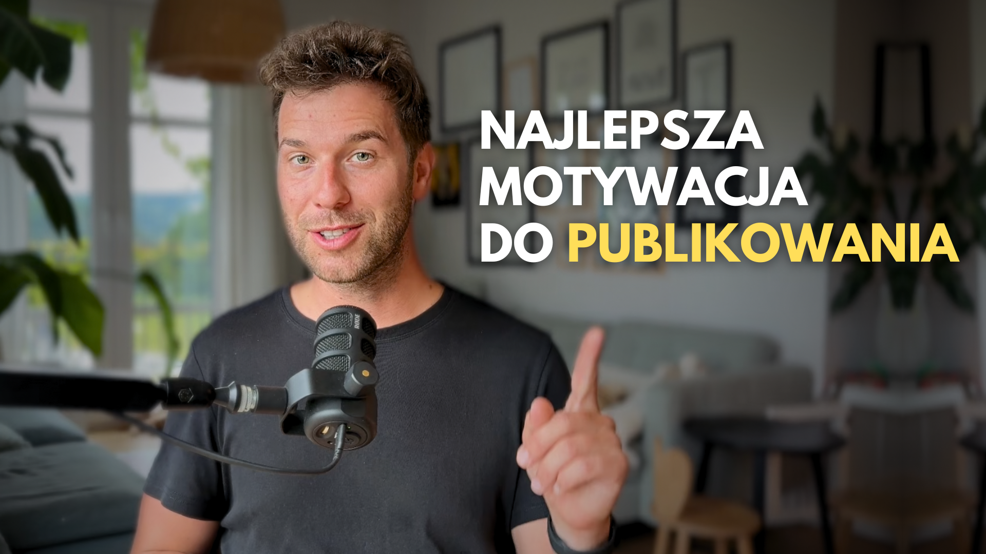 Dlaczego powinieneś publikować na YouTube (nawet jeśli nikt Cię nie ogląda)?