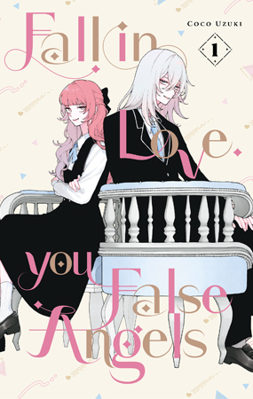 Fall in Love You False Angels