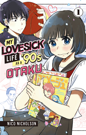 My Lovesick Life as a '90s Otaku