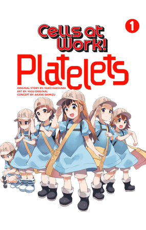 Cells at Work: Platelets!
