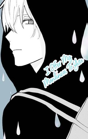 I Offer My Manliness To You