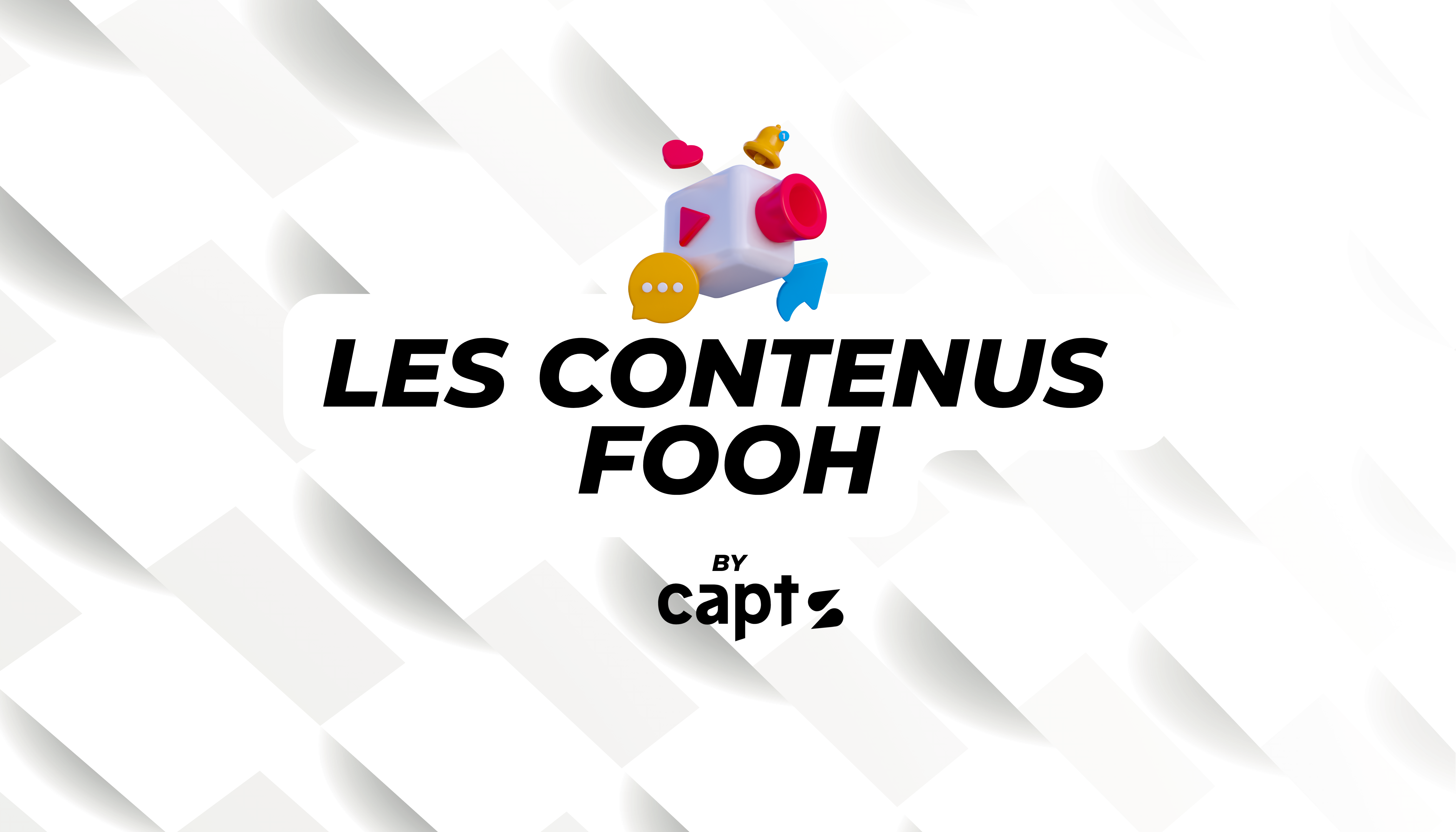 Contenus 3D FOOH viraux - impact pour les entreprises