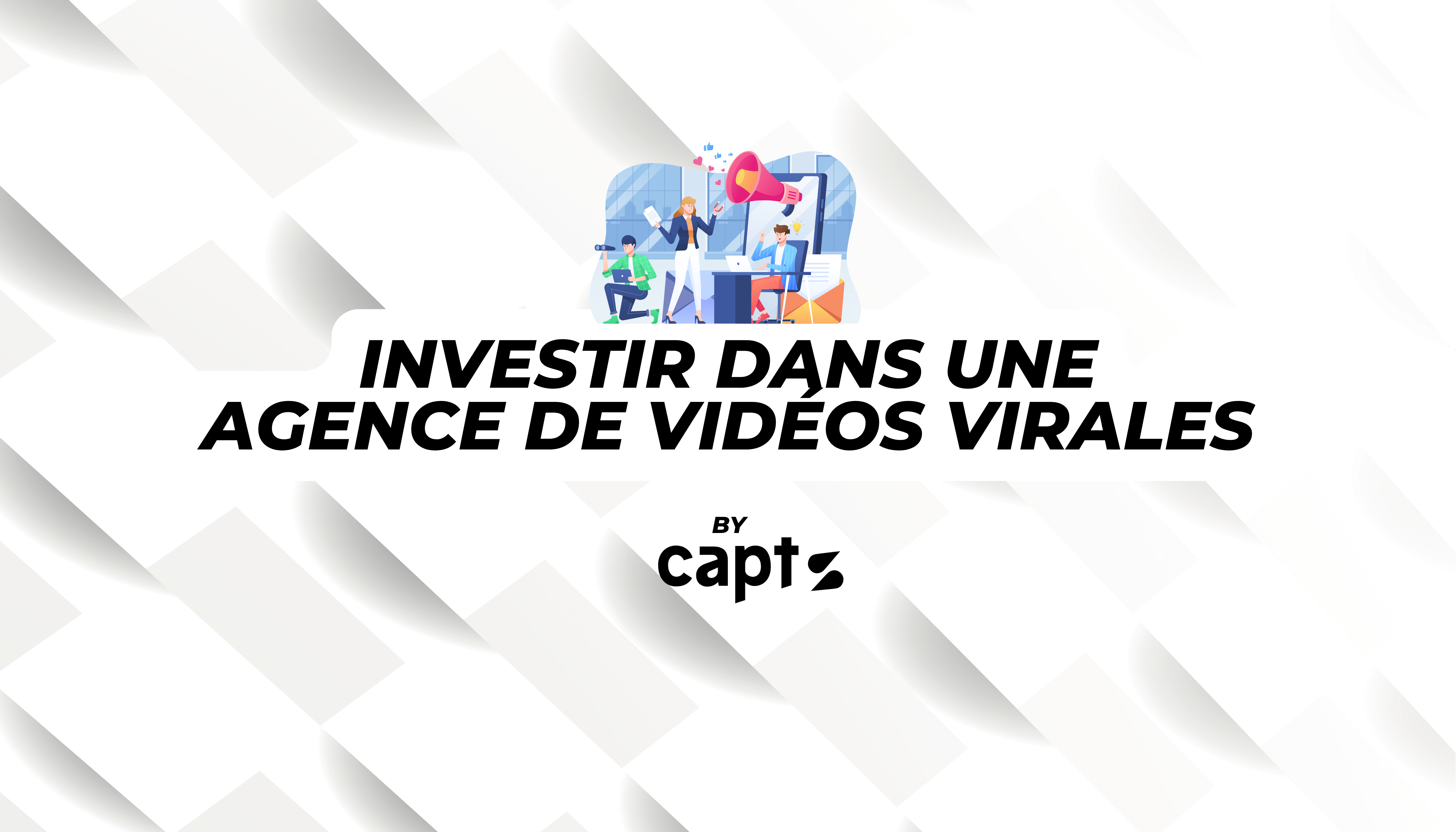 Agence vidéo virale pour booster la marque employeur - pourquoi investir