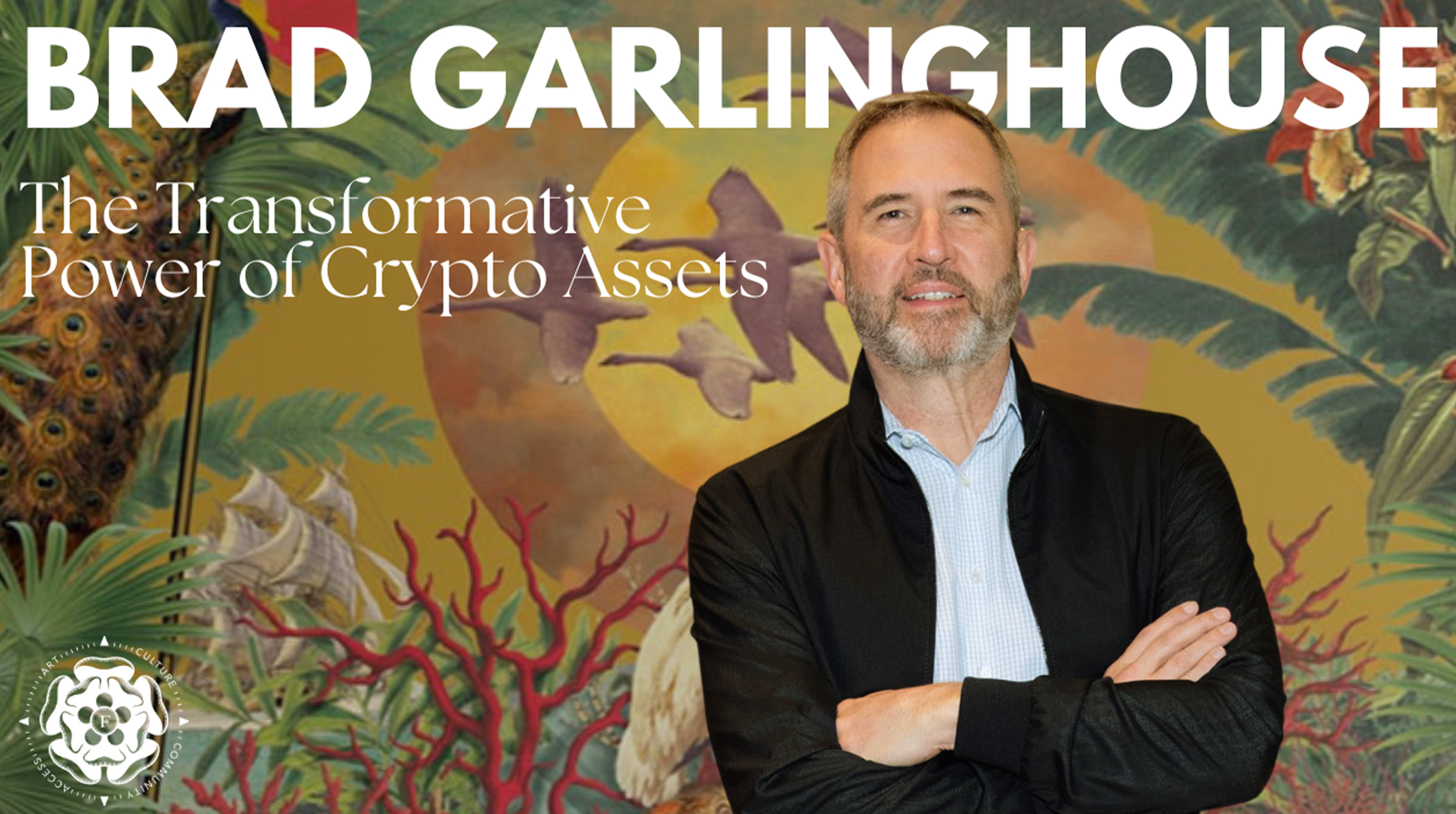 THE TRANSFORMATIVE POWER OF CRYPTO ASSETS | BRAD GARLINGHOUSE