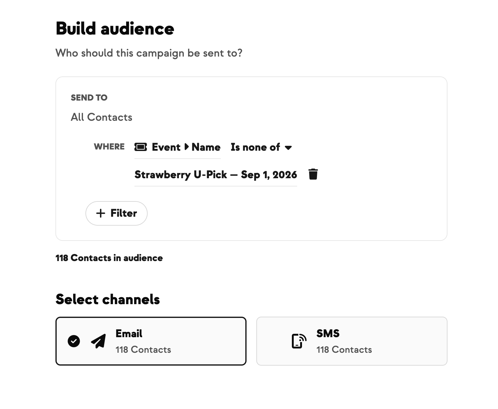 Campaign audience builder with the Event 'Is none of' exclusion filter