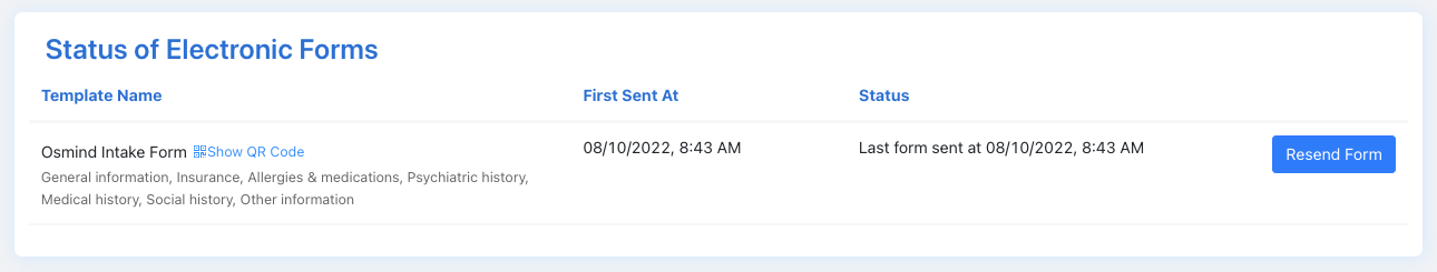 Image showing the status of whether or not a patient submitted their intake form, with an option to resend the form by clicking a button that says "resend form"