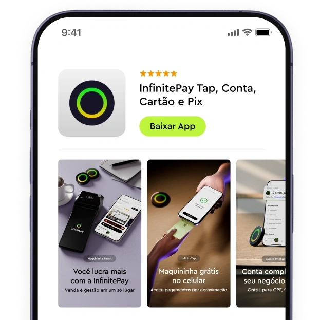 Tela do celular mostra o App da InfinitePay na loja de aplicativos, com a frase "InfinitePay Tap, Conta, Cartão e Pix"