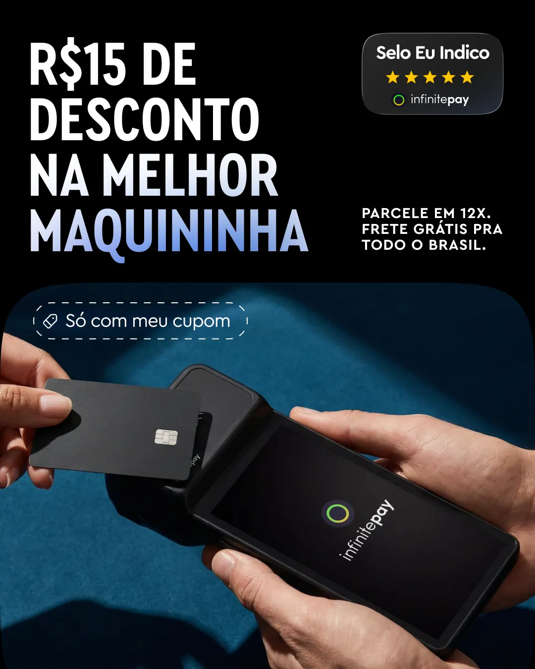 Hands holding a card machine and tapping a black chip card for payment with Infinitepay logo on screen.