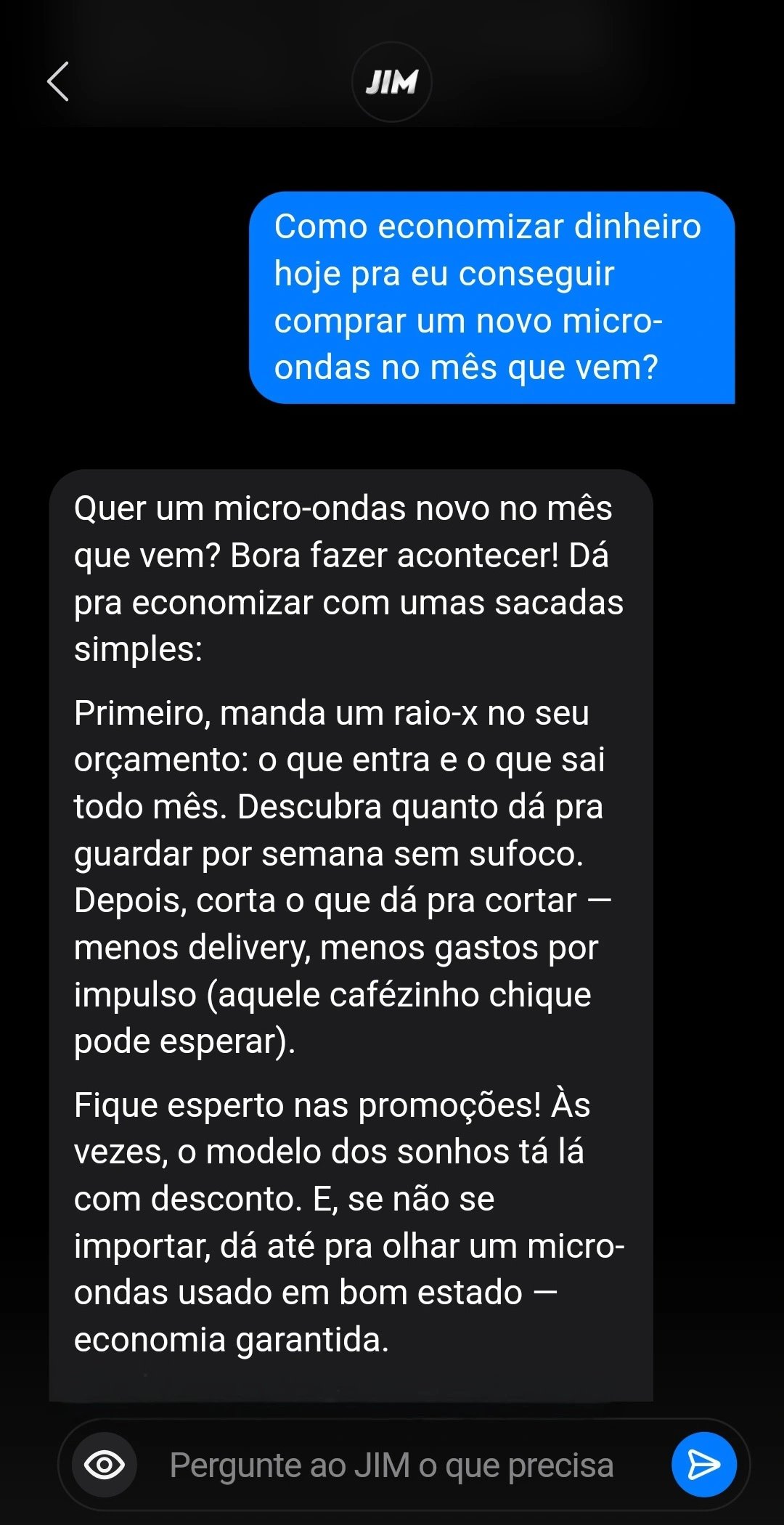 como fazer controle financeiro pessoal: jim, IA da infinitepay, respondendo a uma pergunta sobre como economizar dinheiro