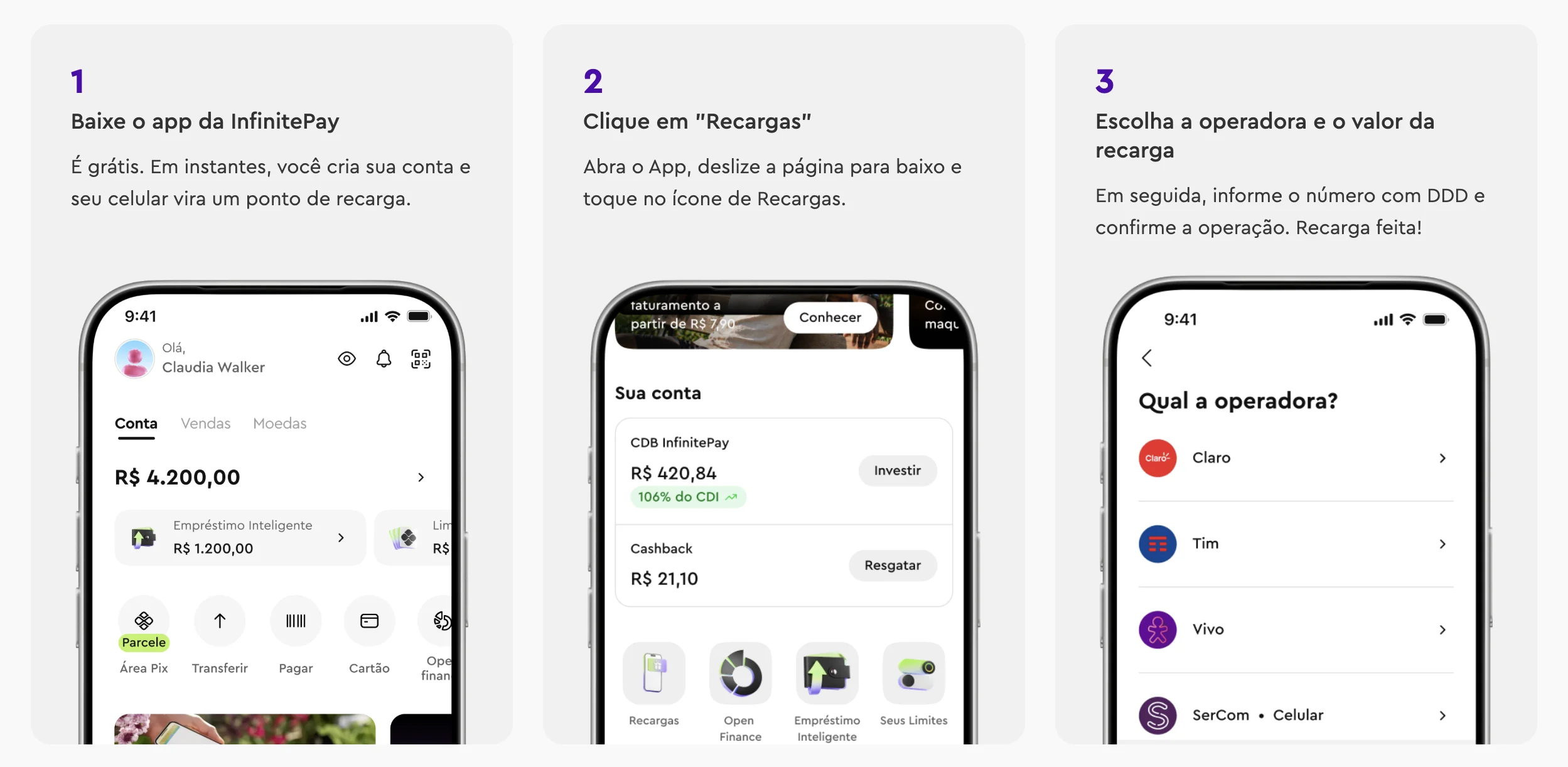Fluxo no app InfinitePay: baixe o app, toque em Recargas e Gift Cards e escolha o produto.