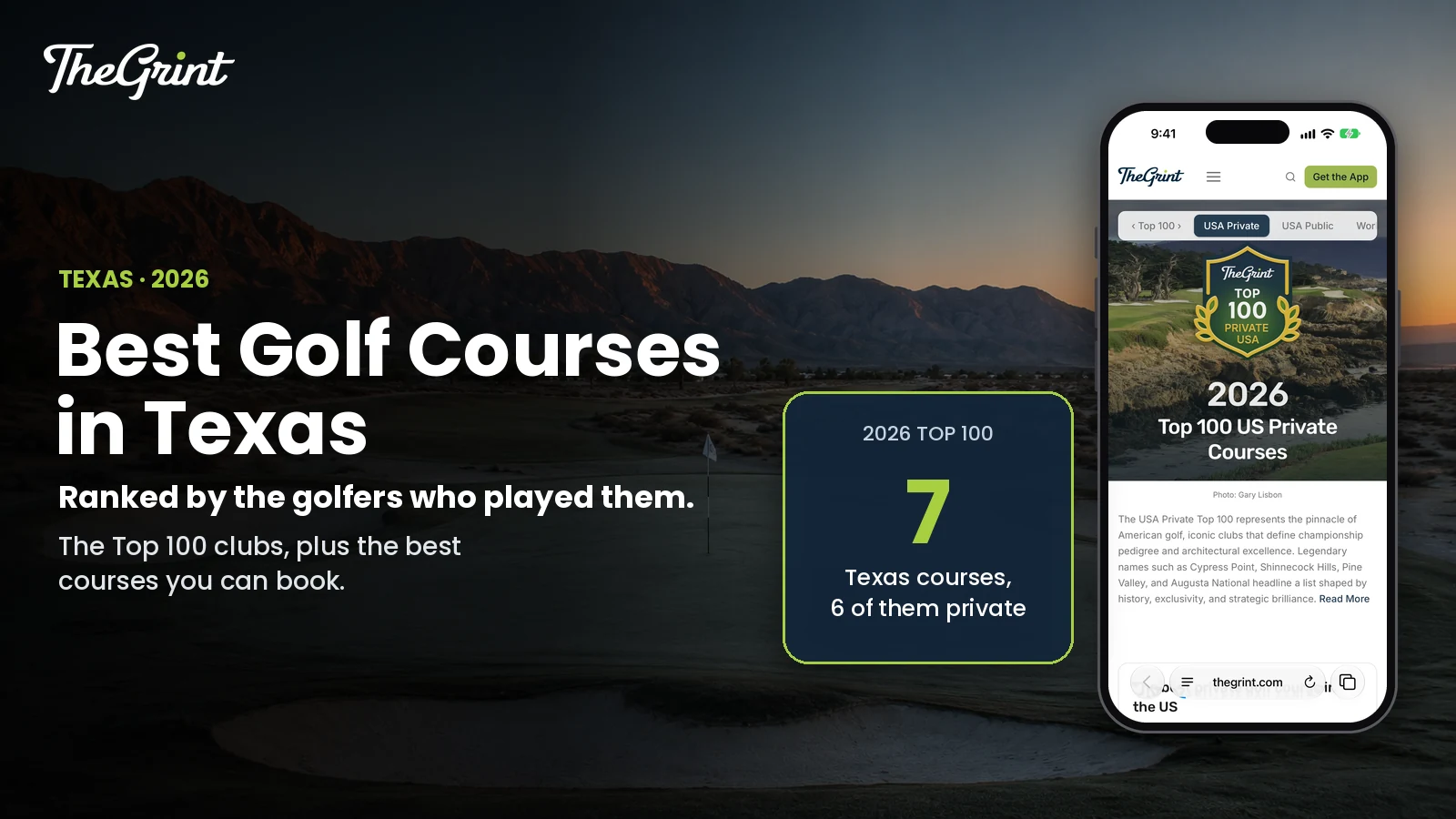 TheGrint 2026 Top 100 U.S. Private list on thegrint.com on an iPhone, beside a card noting seven Texas courses on the Top 100, six of them private