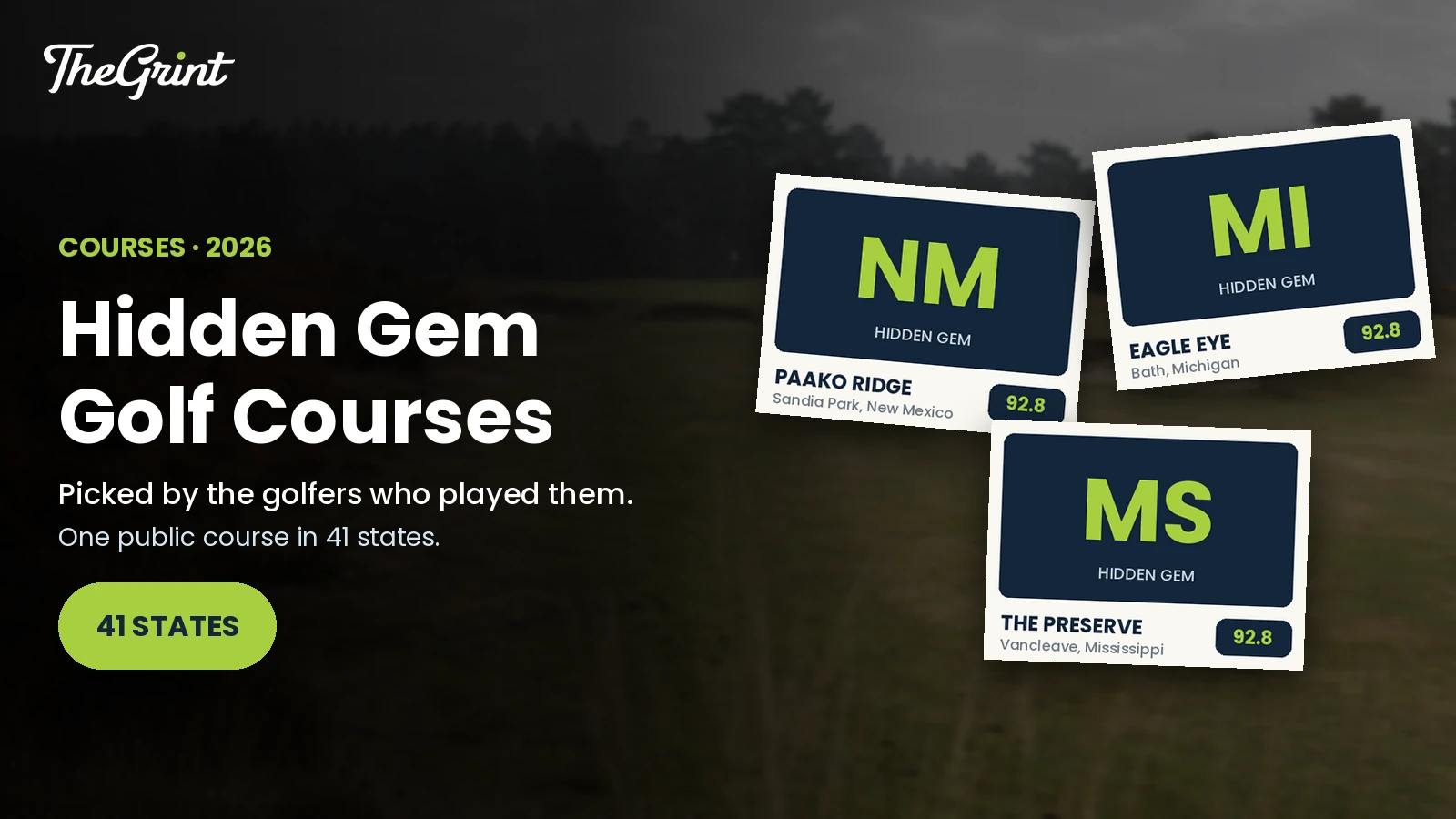 Cards for three hidden gem golf courses rated 92.8 by golfers: Paako Ridge in New Mexico, Eagle Eye in Michigan and The Preserve in Mississippi