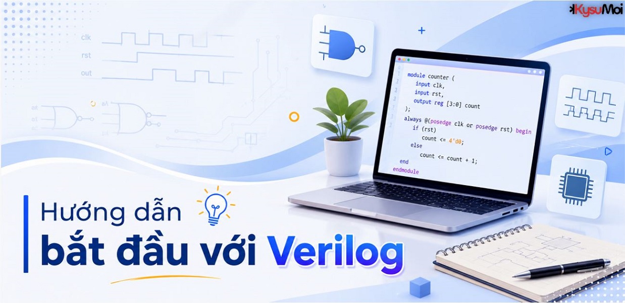 Hướng dẫn bắt đầu với Verilog